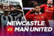 Prediksi Newcastle United vs Manchester United pada Turnamen Inggris: Head to Head, Skor, Link Live Streaming